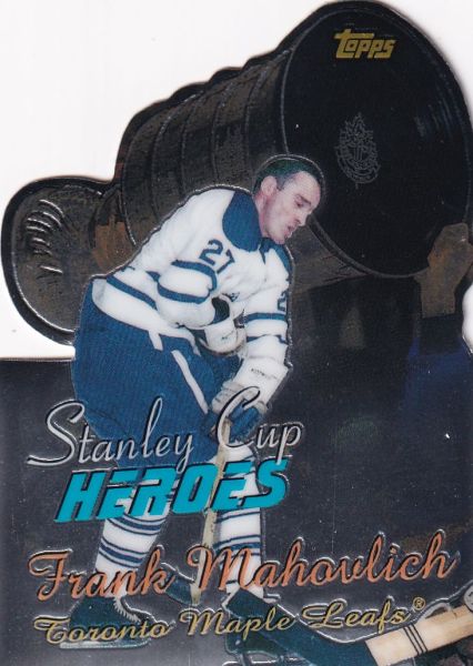 insert karta FRANK MAHOVLICH 99-00 Topps Stanley Cup Heroes číslo SC6