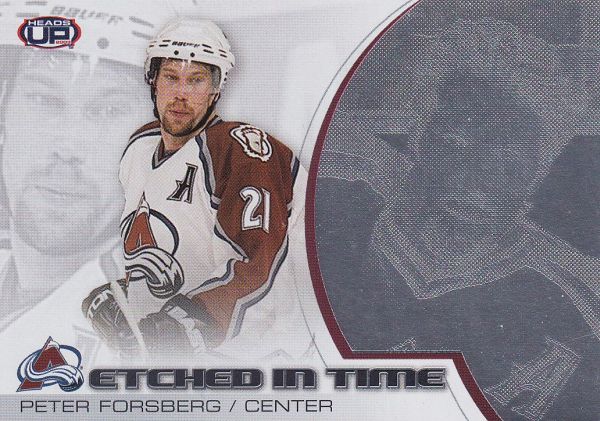 insert karta PETER FORSBERG 02-03 Heads Up Etched in Time /85