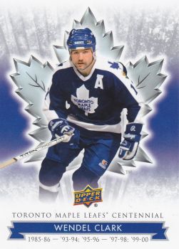 řadová karta WENDEL CLARK 17-18 Toronto Centennial číslo 68