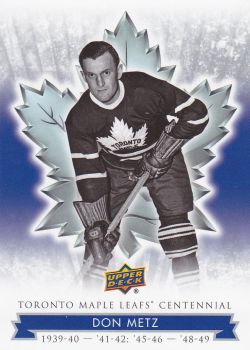 řadová karta DON METZ 17-18 Toronto Centennial číslo 88