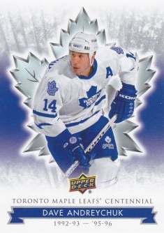 řadová karta DAVE ANDREYCHUK 17-18 Toronto Centennial číslo 91