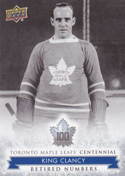 insert karta KING CLANCY 17-18 Toronto Centennial Retired Numbers