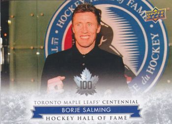 insert karta BORJE SALMING 17-18 Toronto Centennial Hockey Hall of Fame
