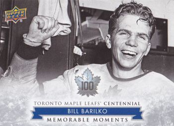insert karta BILL BARILKO 17-18 Toronto Centennial Memorable Moments